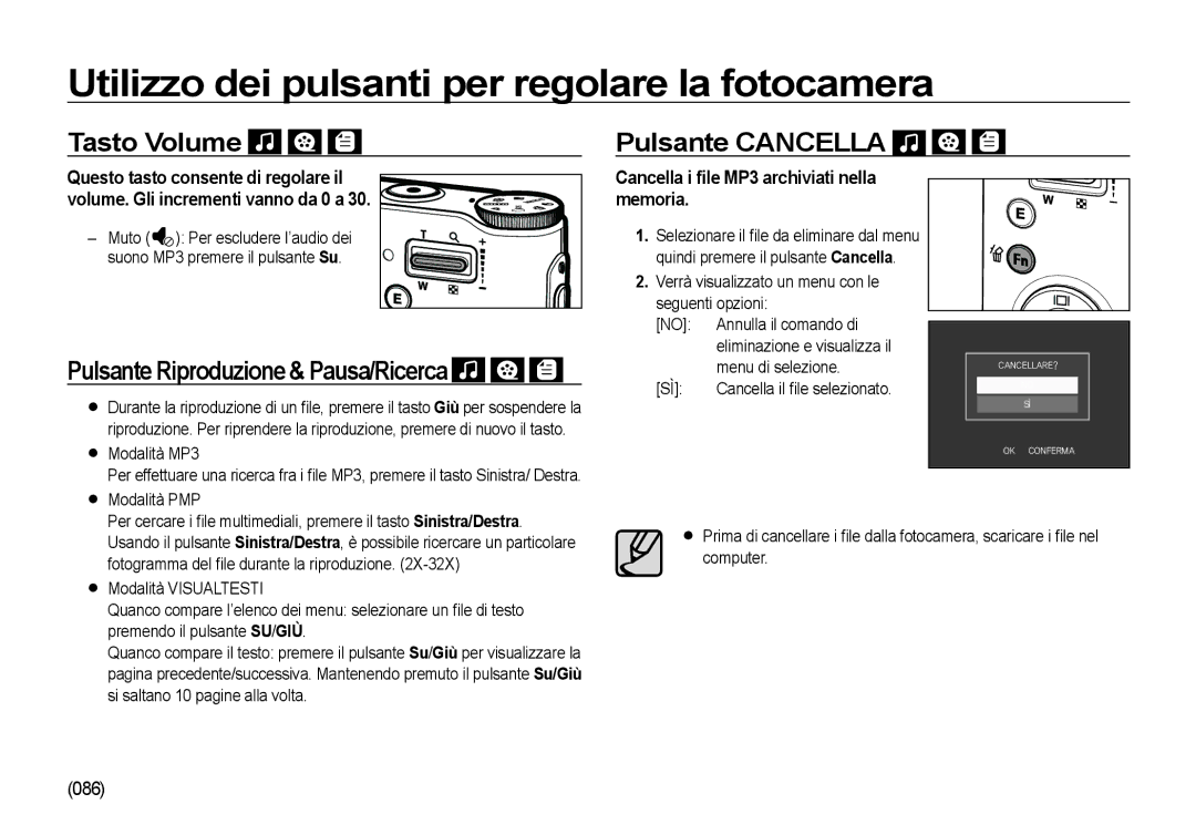 Samsung EC-NV4ZZPBB/E1 Utilizzo dei pulsanti per regolare la fotocamera, Tasto Volume Pulsante Cancella, Menu di selezione 