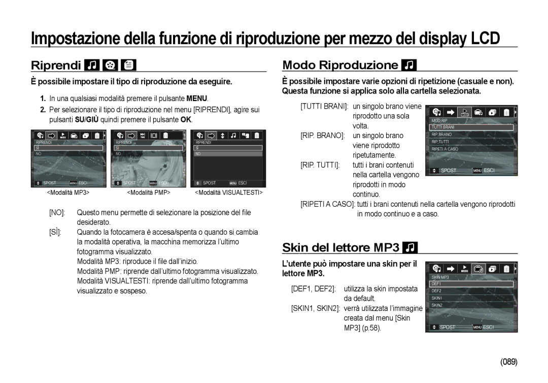 Samsung EC-NV4ZZSBA/E3, EC-NV4ZZPBA/E3, EC-NV4ZZTBB/E3, EC-NV4ZZBBA/E3 Riprendi, Modo Riproduzione, Skin del lettore MP3 