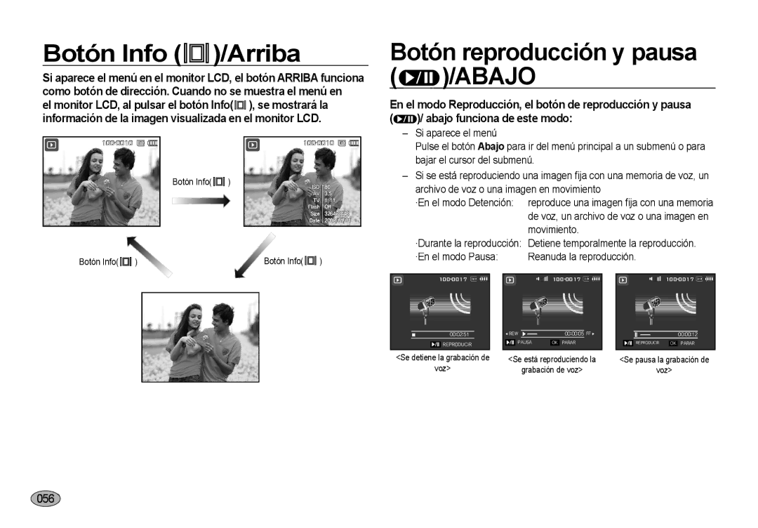 Samsung EC-NV4ZZPBB/E1, EC-NV4ZZSBA/E3, EC-NV4ZZPBA/E3 manual Botón Info /Arriba, Botón reproducción y pausa /ABAJO, 056 