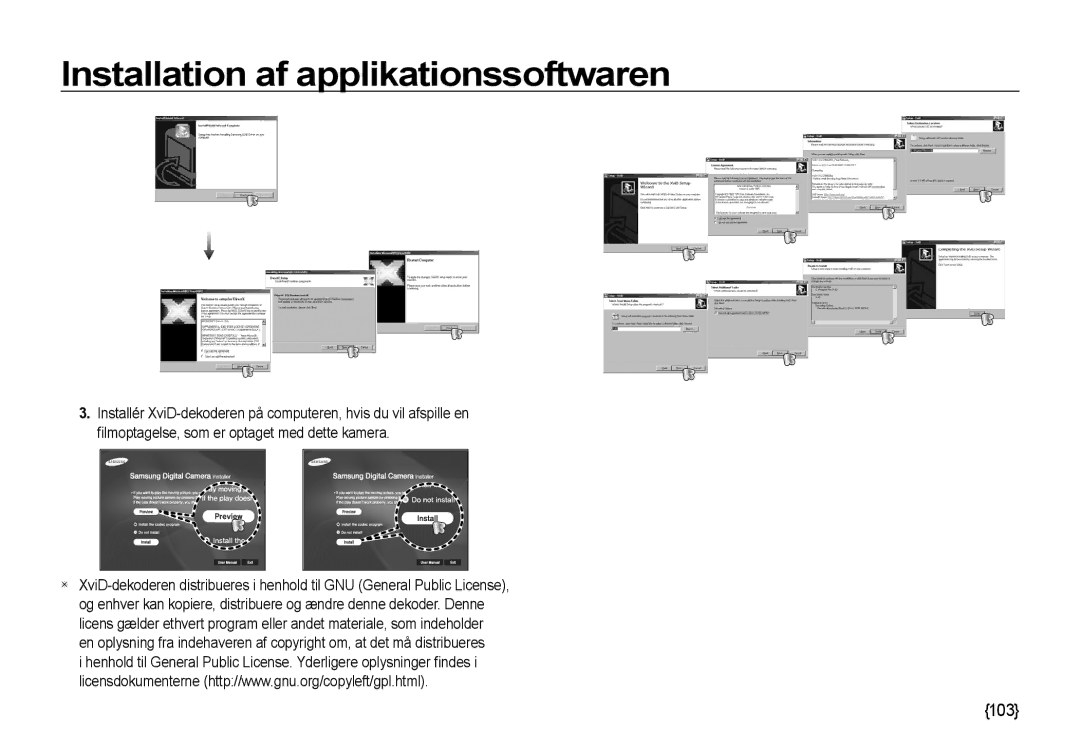 Samsung EC-NV4ZZBBA/E2, EC-NV4ZZSBA/E3, EC-NV4ZZPBA/E3, EC-NV4ZZTBB/E3, EC-NV4ZZBBA/E3 Installation af applikationssoftwaren 