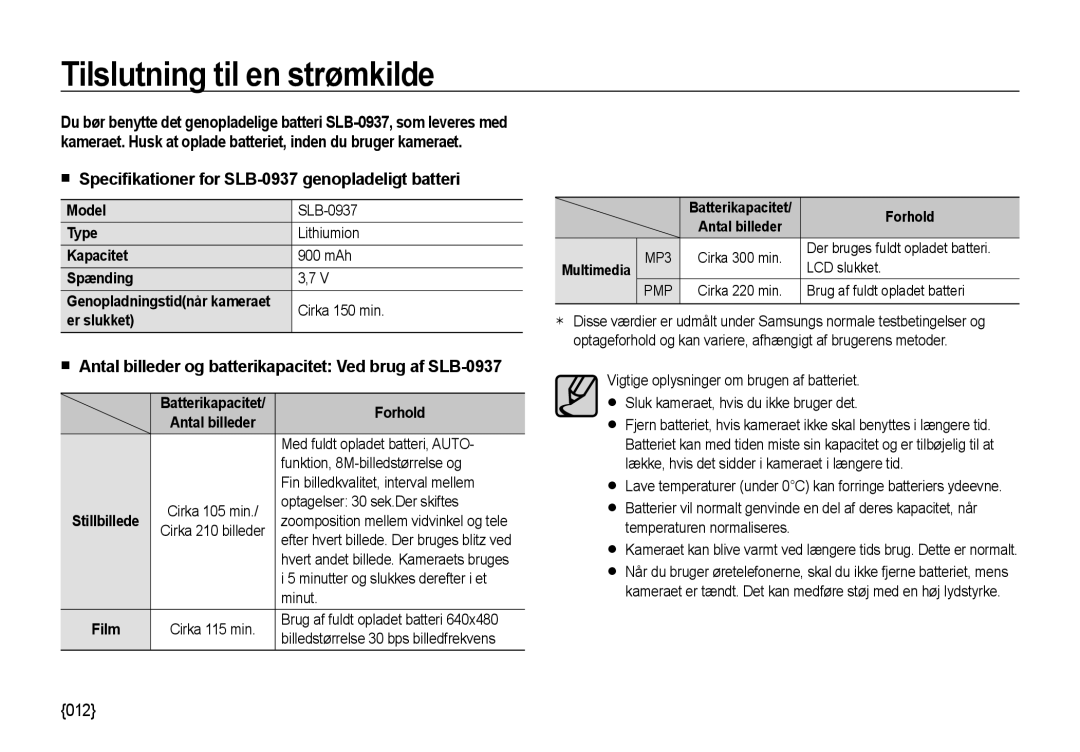 Samsung EC-NV4ZZBBA/E3, EC-NV4ZZSBA/E3 Tilslutning til en strømkilde, Speciﬁkationer for SLB-0937 genopladeligt batteri 