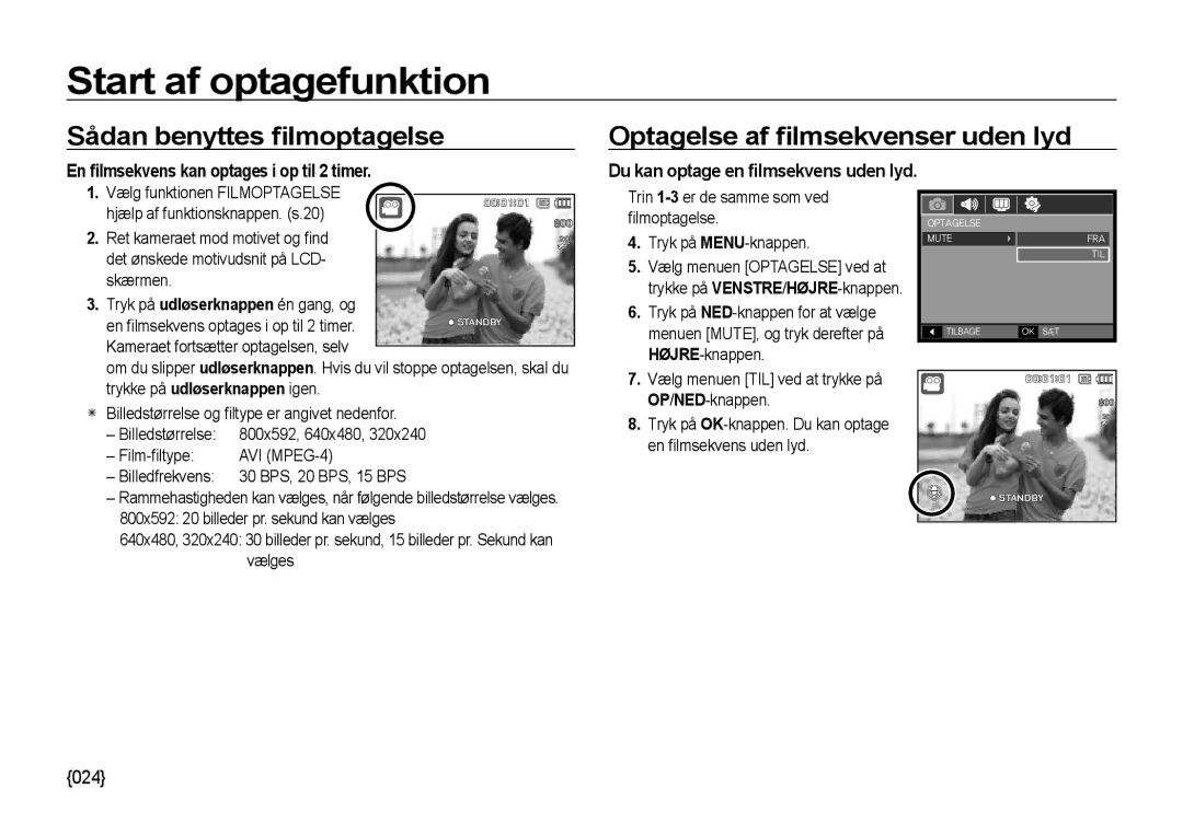 Samsung EC-NV4ZZSBA/E3, EC-NV4ZZPBA/E3 manual Sådan benyttes ﬁlmoptagelse, Optagelse af ﬁlmsekvenser uden lyd, AVI MPEG-4 