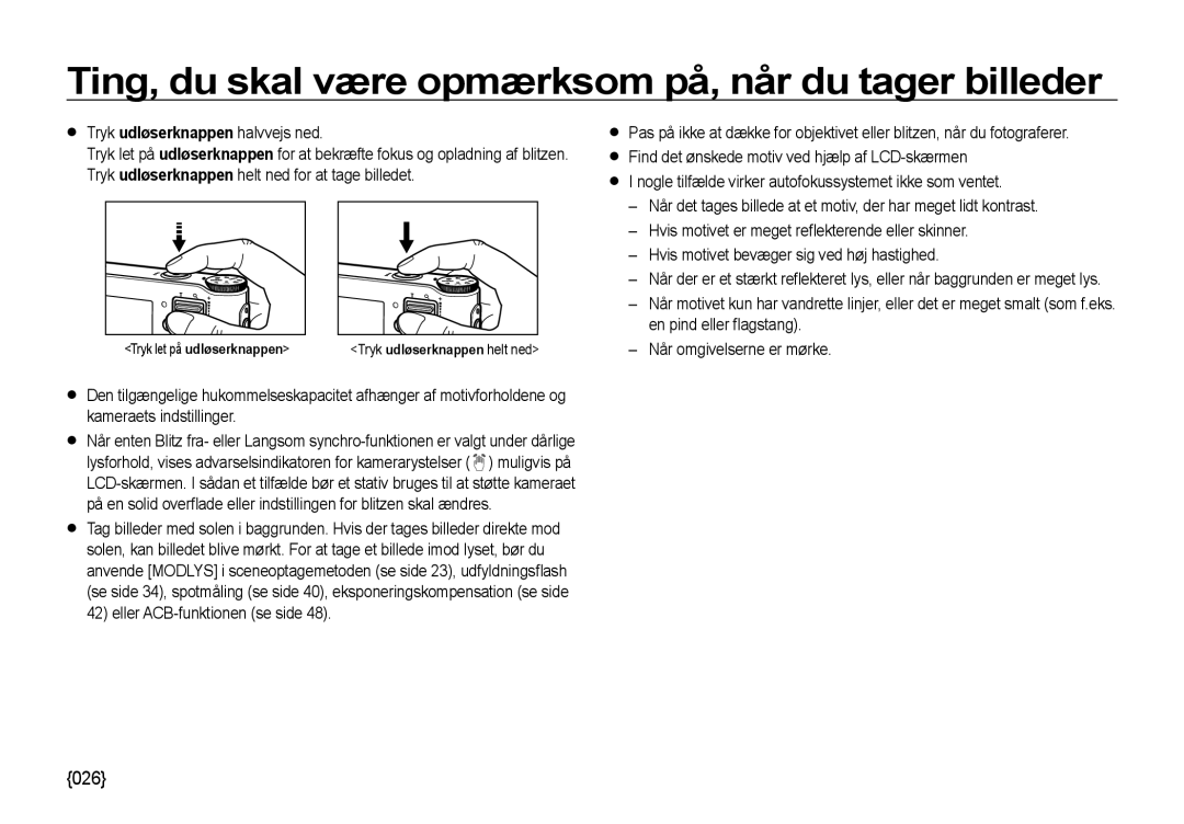 Samsung EC-NV4ZZTBB/E3, EC-NV4ZZSBA/E3, EC-NV4ZZPBA/E3 manual Ting, du skal være opmærksom på, når du tager billeder 