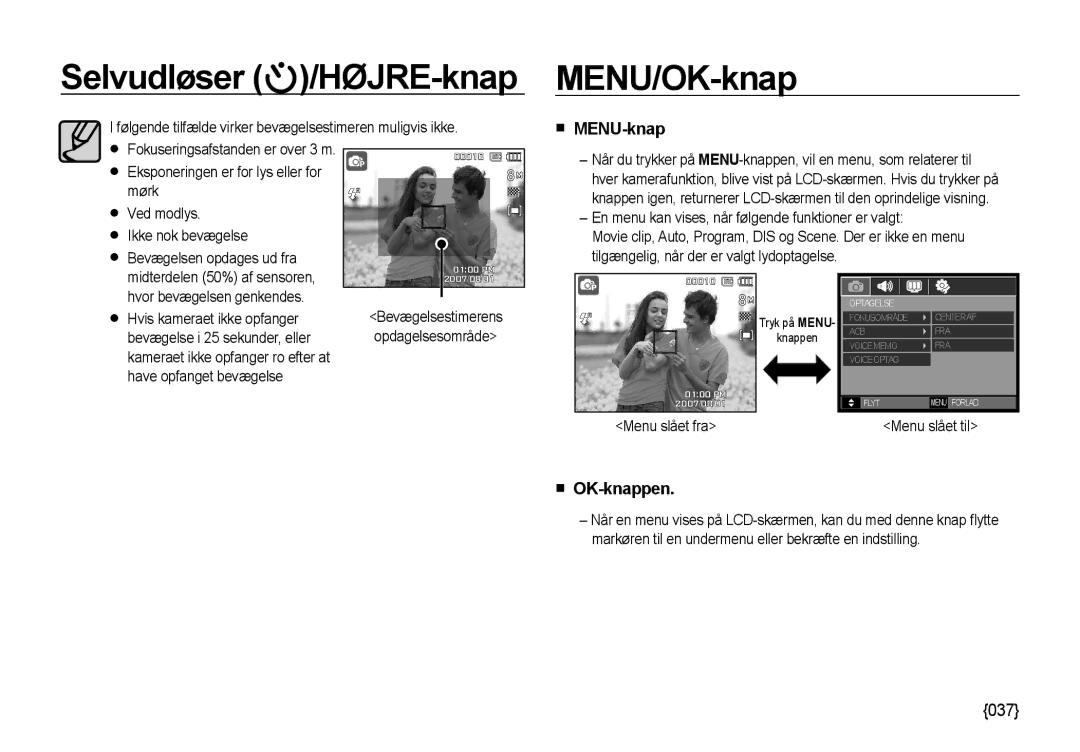 Samsung EC-NV4ZZBBA/E3 manual MENU/OK-knap, MENU-knap, OK-knappen, Følgende tilfælde virker bevægelsestimeren muligvis ikke 