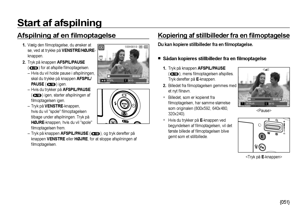 Samsung EC-NV4ZZTBB/E3, EC-NV4ZZSBA/E3 manual Afspilning af en ﬁlmoptagelse, Kopiering af stillbilleder fra en ﬁlmoptagelse 