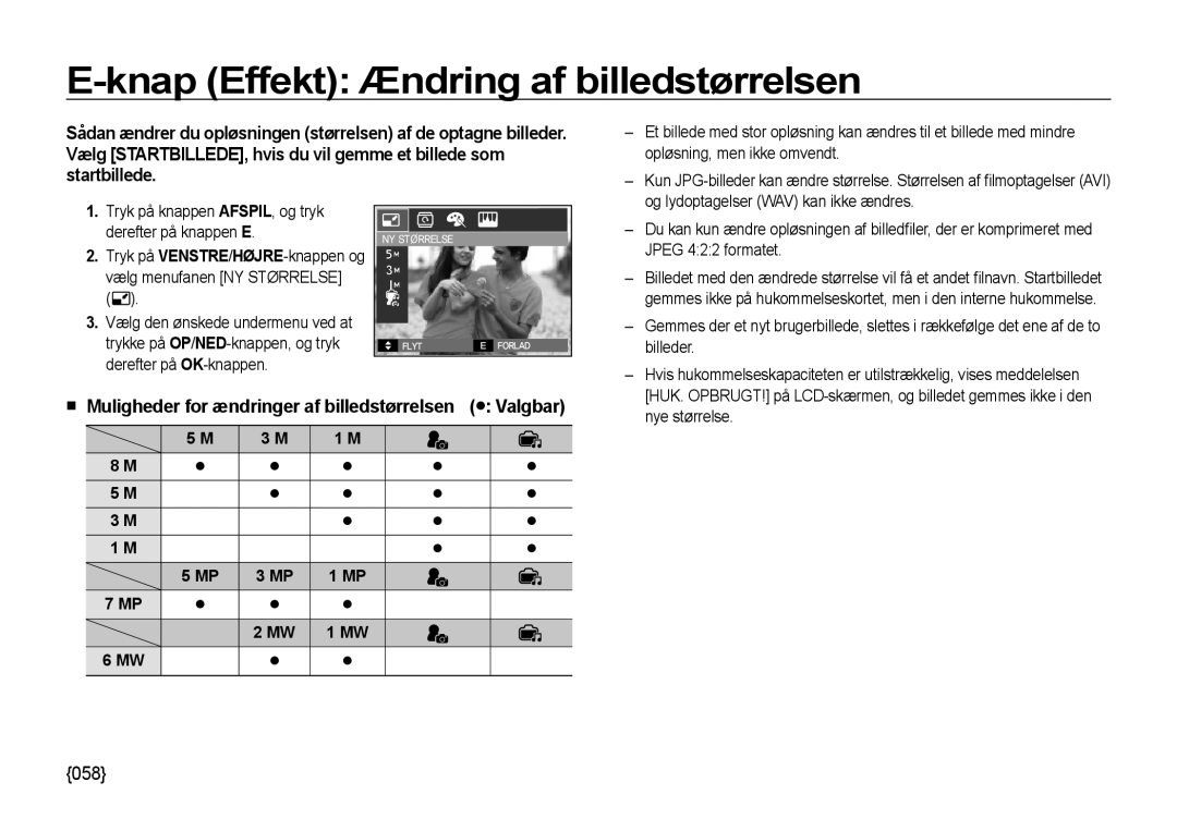 Samsung EC-NV4ZZBBA/E2 manual Knap Effekt Ændring af billedstørrelsen, Muligheder for ændringer af billedstørrelsen Valgbar 