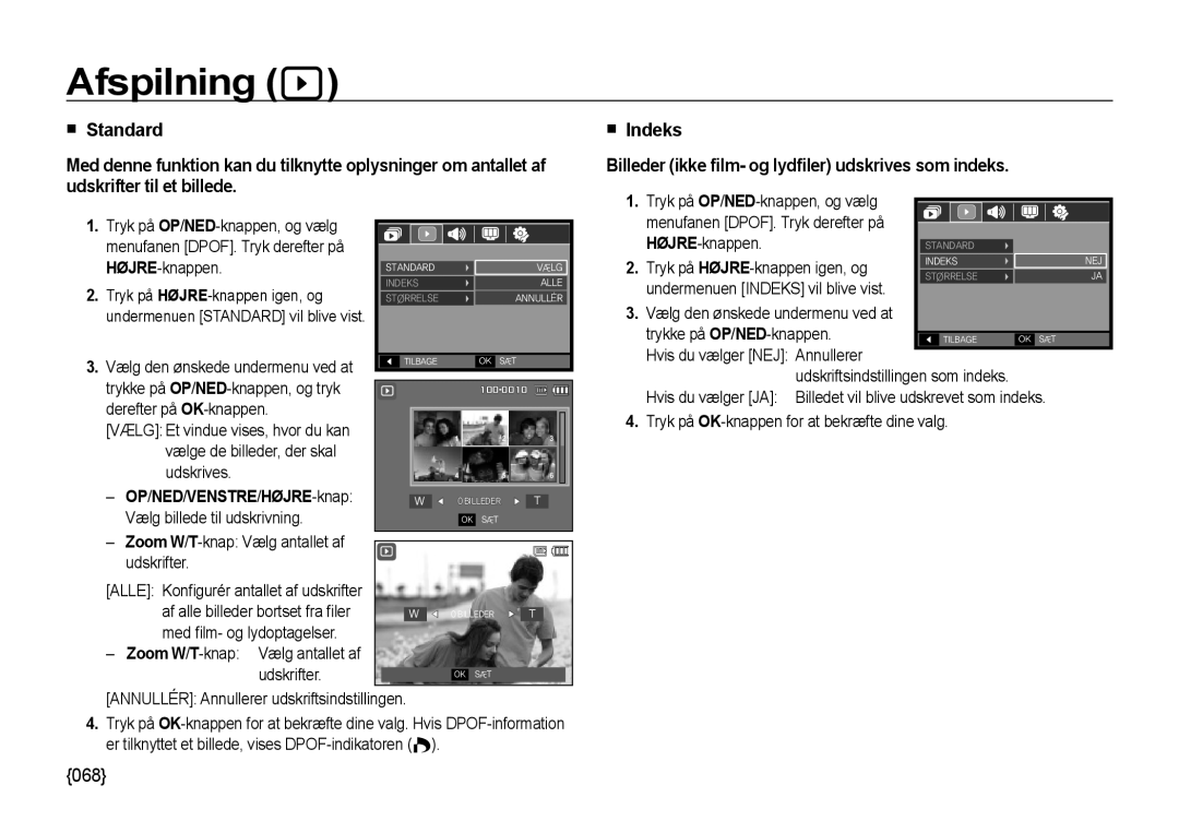 Samsung EC-NV4ZZBBA/E2 manual Indeks Billeder ikke ﬁlm- og lydﬁler udskrives som indeks, OP /NED /VENSTRE /HØJRE -knap 