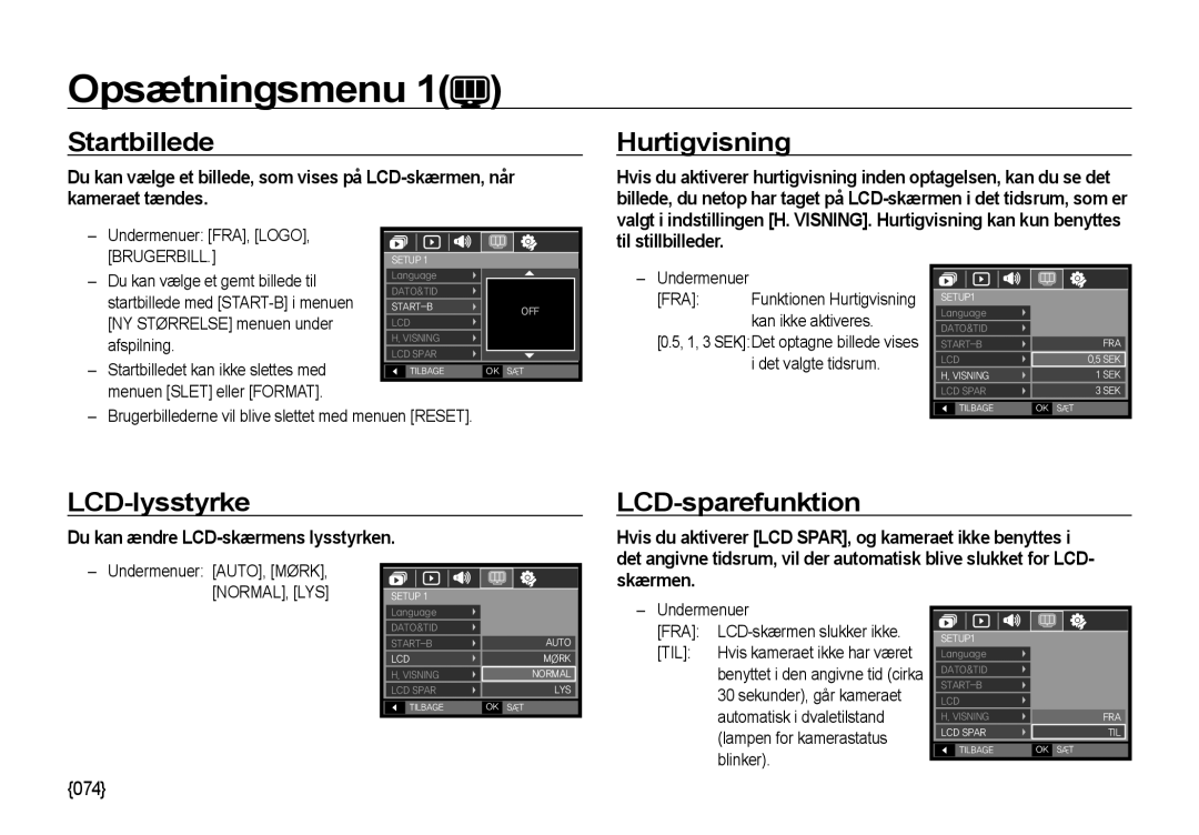 Samsung EC-NV4ZZSBA/E3, EC-NV4ZZPBA/E3, EC-NV4ZZTBB/E3 manual Startbillede, Hurtigvisning, LCD-lysstyrke, LCD-sparefunktion 