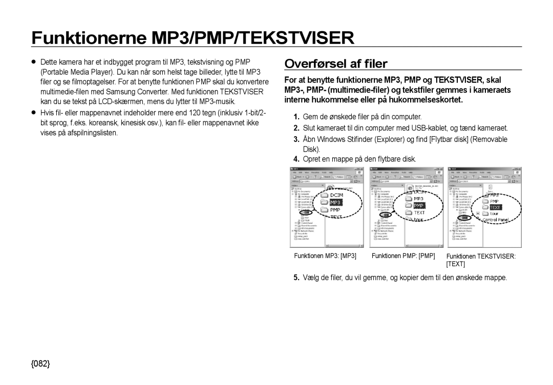 Samsung EC-NV4ZZBBA/E3, EC-NV4ZZSBA/E3, EC-NV4ZZPBA/E3, EC-NV4ZZTBB/E3 Funktionerne MP3/PMP/TEKSTVISER, Overførsel af ﬁler 