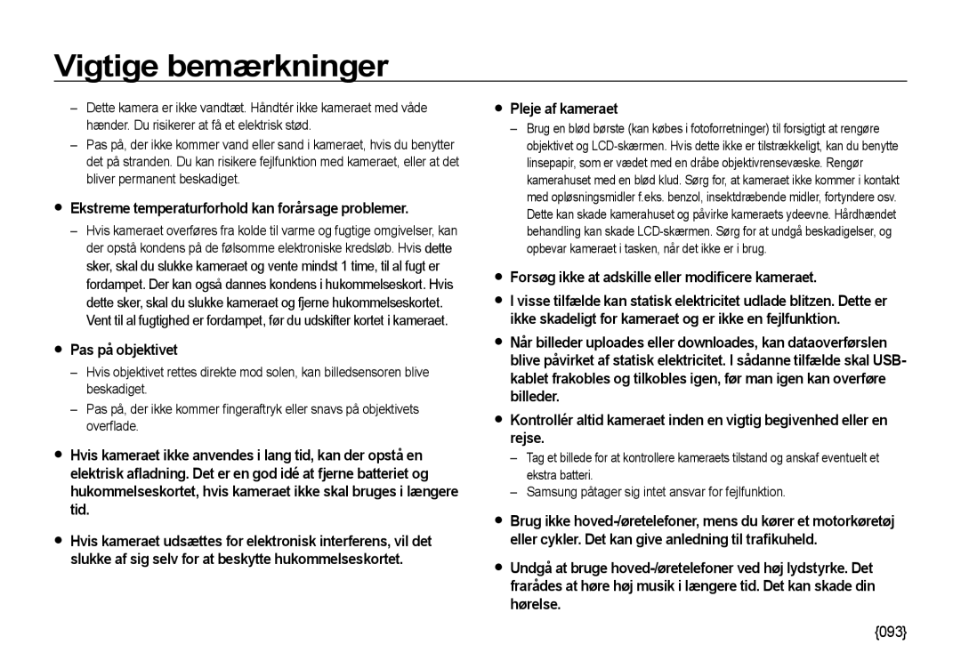 Samsung EC-NV4ZZBBA/E2 manual Ekstreme temperaturforhold kan forårsage problemer, Pas på objektivet, Pleje af kameraet 