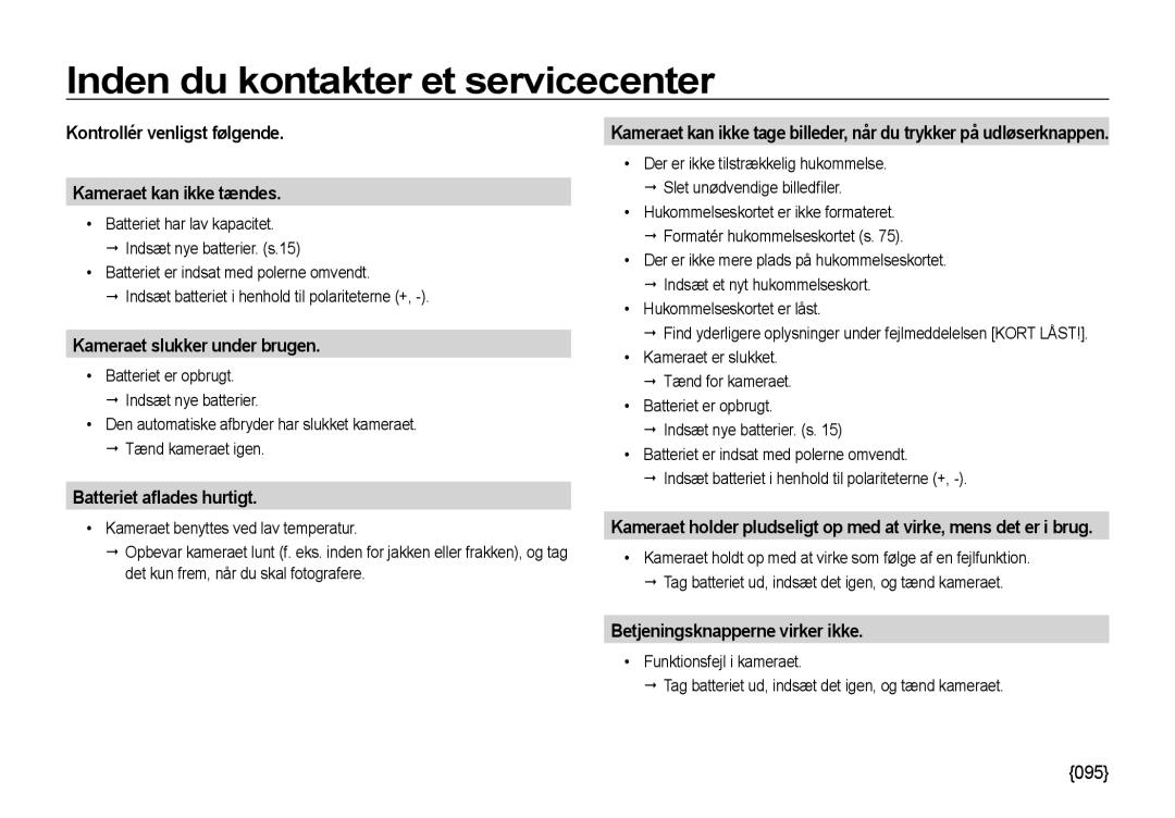 Samsung EC-NV4ZZPBA/E3 manual Inden du kontakter et servicecenter, Kontrollér venligst følgende Kameraet kan ikke tændes 