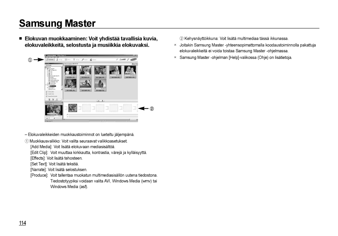 Samsung EC-NV4ZZSBA/E3, EC-NV4ZZPBA/E3, EC-NV4ZZTBB/E3 manual Elokuvaleikkeiden muokkaustoiminnot on lueteltu jäljempänä 