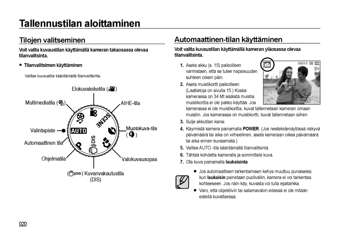 Samsung EC-NV4ZZPBA/E3, EC-NV4ZZSBA/E3 Tallennustilan aloittaminen, Tilojen valitseminen, Automaattinen-tilan käyttäminen 