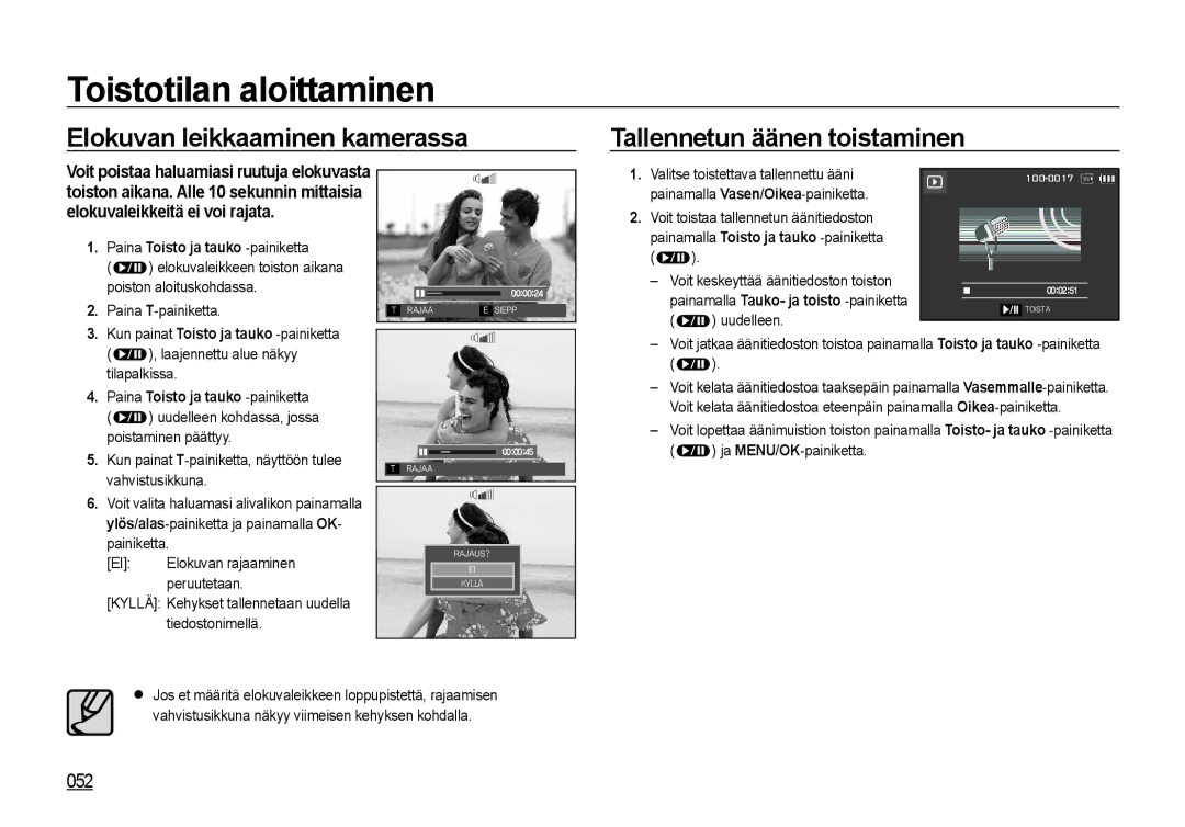 Samsung EC-NV4ZZBBA/E3, EC-NV4ZZSBA/E3, EC-NV4ZZPBA/E3, EC-NV4ZZTBB/E3 manual Poiston aloituskohdassa, Paina T-painiketta 