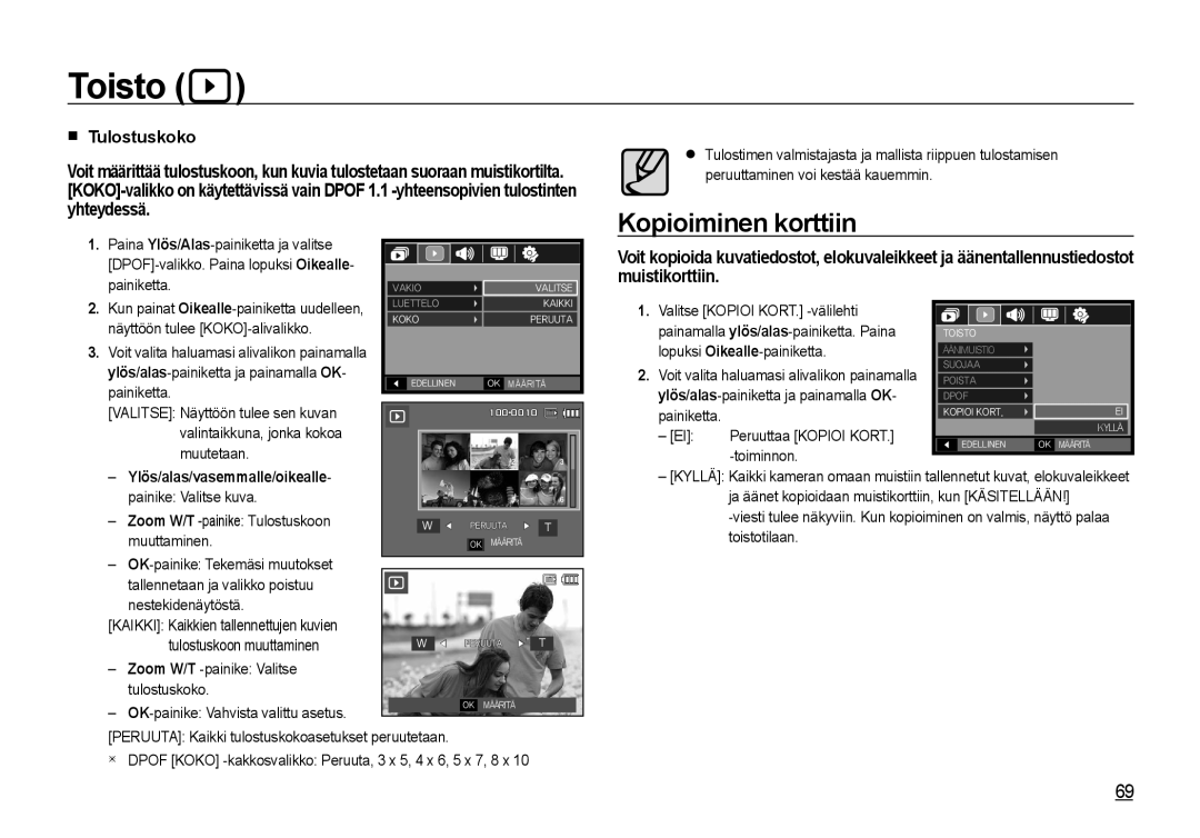 Samsung EC-NV4ZZSBA/E3, EC-NV4ZZPBA/E3, EC-NV4ZZTBB/E3 manual Kopioiminen korttiin, Ylös /alas /vasemmalle /oikealle 