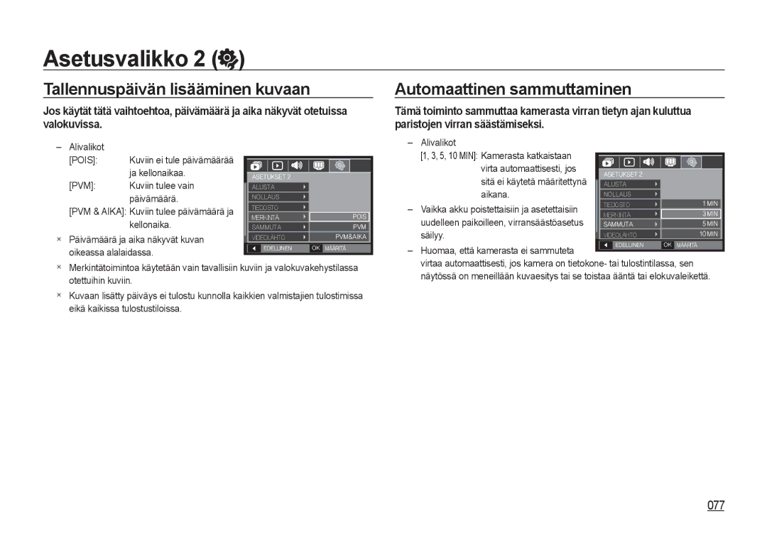 Samsung EC-NV4ZZBBA/E3, EC-NV4ZZSBA/E3, EC-NV4ZZPBA/E3 manual Tallennuspäivän lisääminen kuvaan, Automaattinen sammuttaminen 