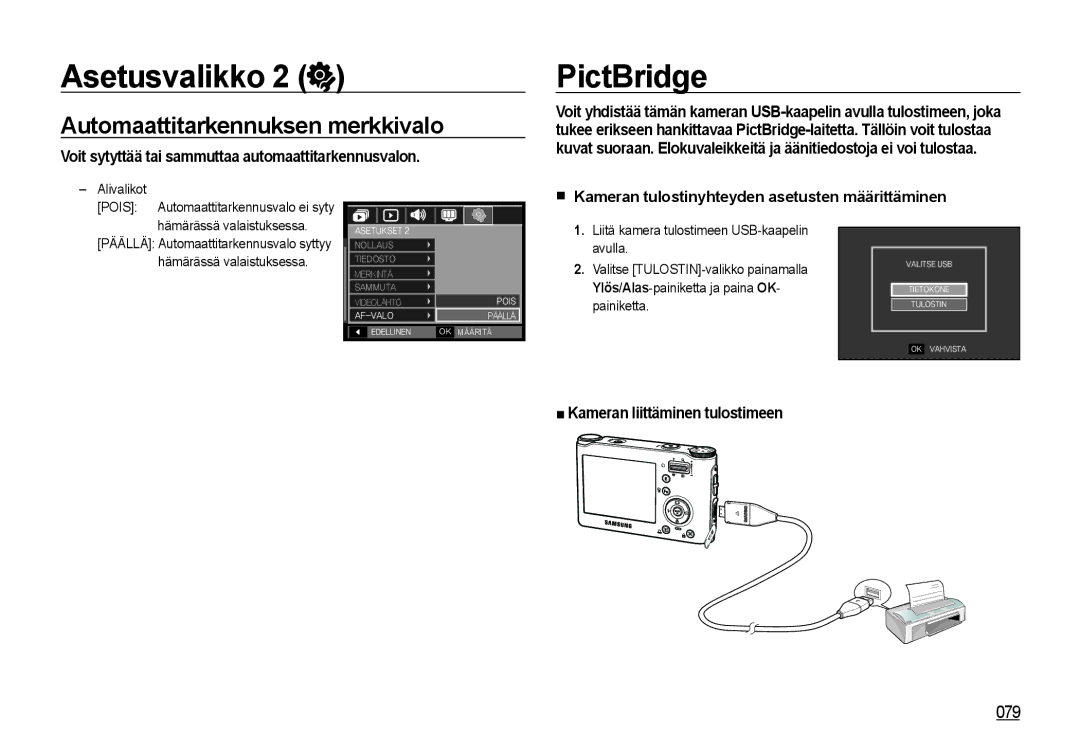 Samsung EC-NV4ZZSBA/E3 manual PictBridge, Kameran tulostinyhteyden asetusten määrittäminen, Kameran liittäminen tulostimeen 