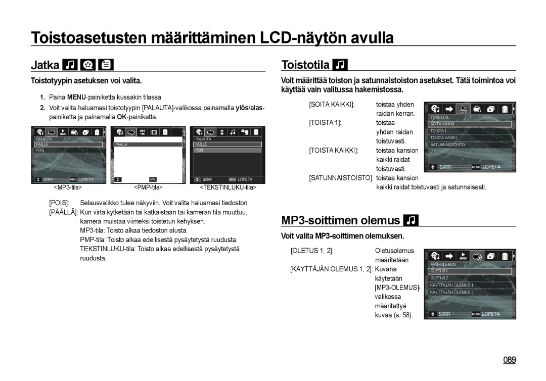 Samsung EC-NV4ZZSBA/E3, EC-NV4ZZPBA/E3, EC-NV4ZZTBB/E3, EC-NV4ZZBBA/E3 manual Jatka, Toistotila, MP3-soittimen olemus, 089 