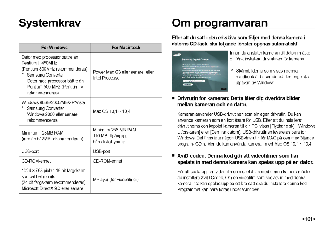 Samsung EC-NV4ZZTBB/E3, EC-NV4ZZSBA/E3, EC-NV4ZZPBA/E3 manual Systemkrav, Om programvaran, För Windows För Macintosh 