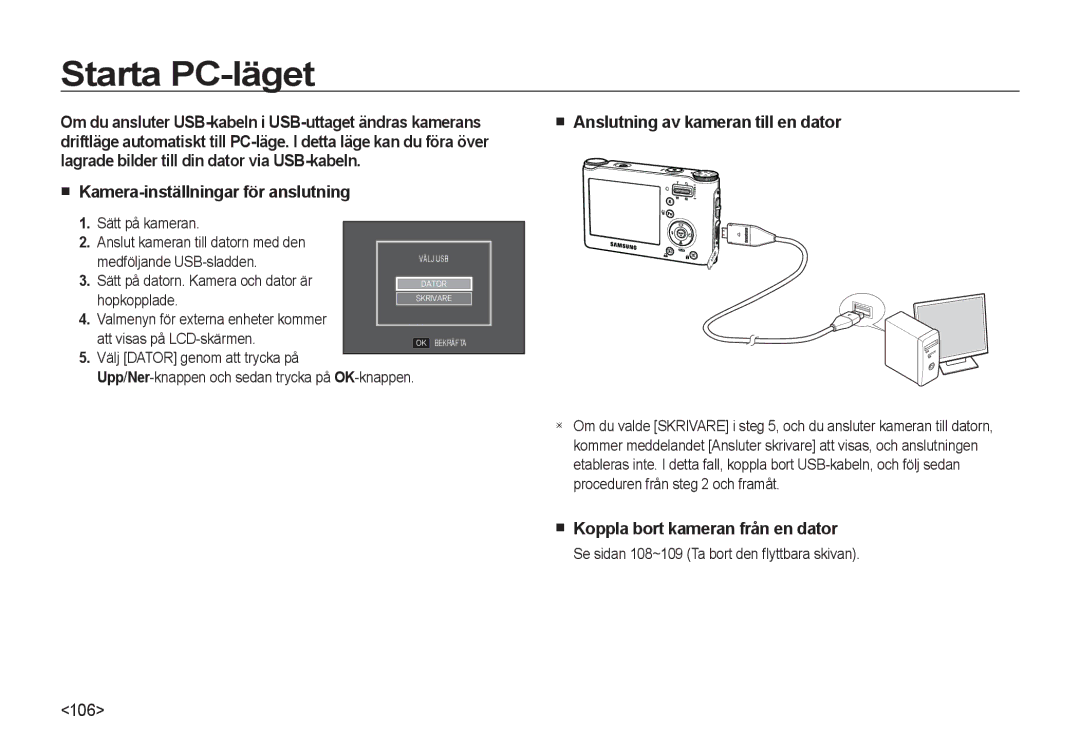 Samsung EC-NV4ZZTBB/E3 manual Starta PC-läget, Kamera-inställningar för anslutning, Anslutning av kameran till en dator 