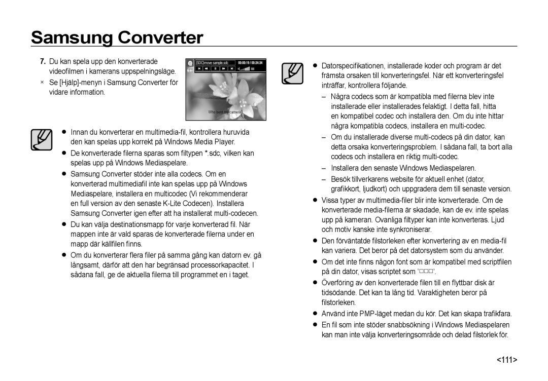 Samsung EC-NV4ZZTBB/E3, EC-NV4ZZSBA/E3, EC-NV4ZZPBA/E3 manual Se Hjälp-menyn i Samsung Converter för vidare information 