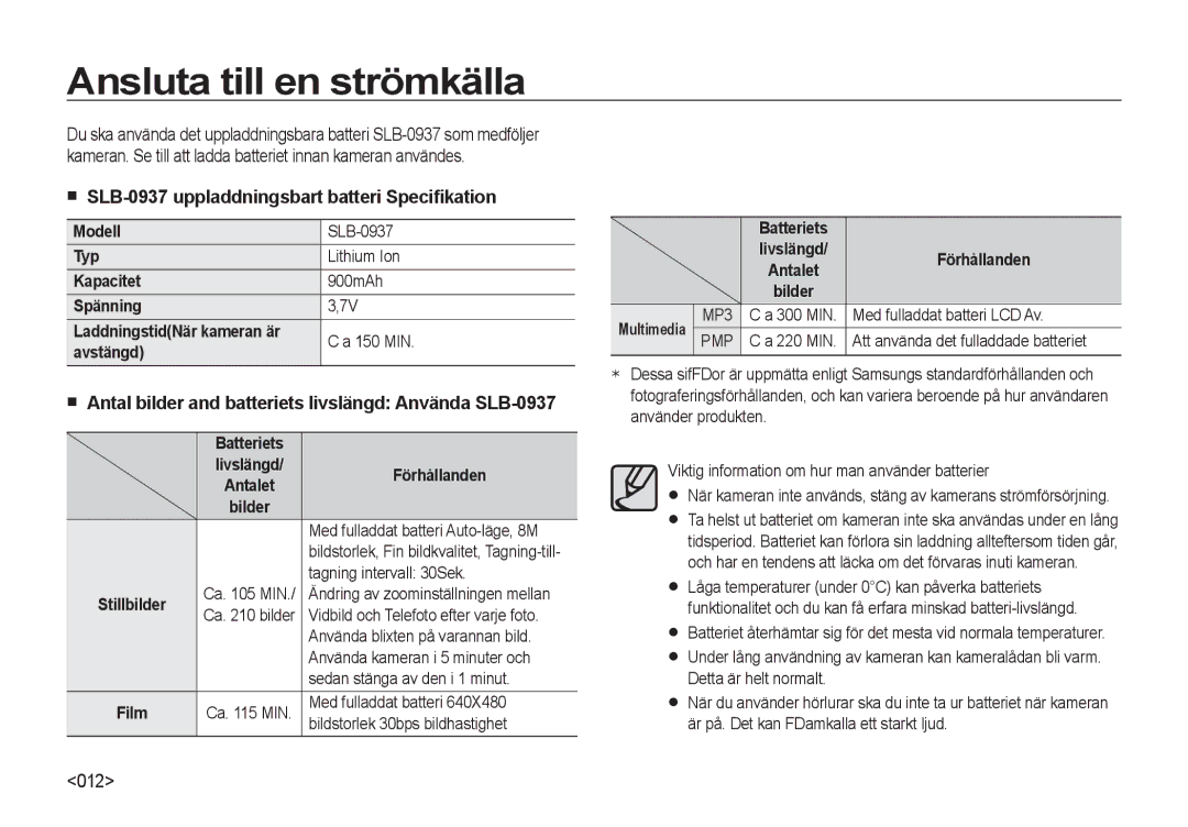 Samsung EC-NV4ZZBBA/E3, EC-NV4ZZSBA/E3 manual Ansluta till en strömkälla, SLB-0937 uppladdningsbart batteri Speciﬁkation 