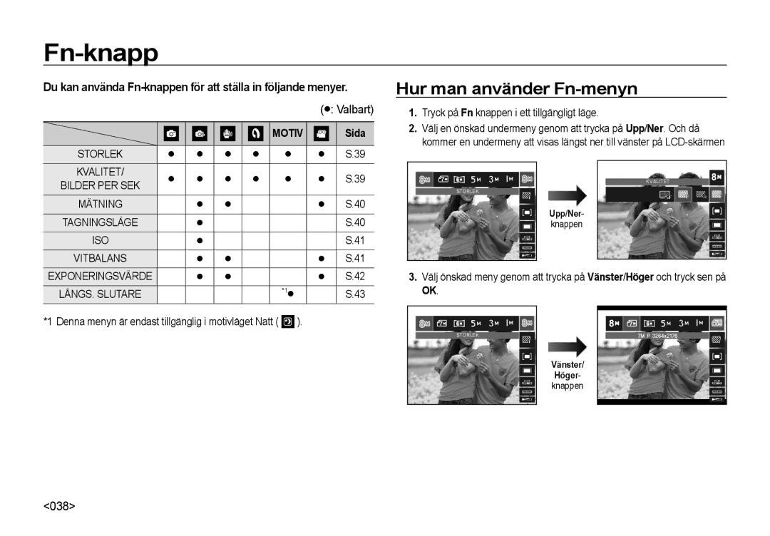 Samsung EC-NV4ZZBBA/E2 Fn-knapp, Hur man använder Fn-menyn, Valbart, Storlek, Tryck på Fn knappen i ett tillgängligt läge 