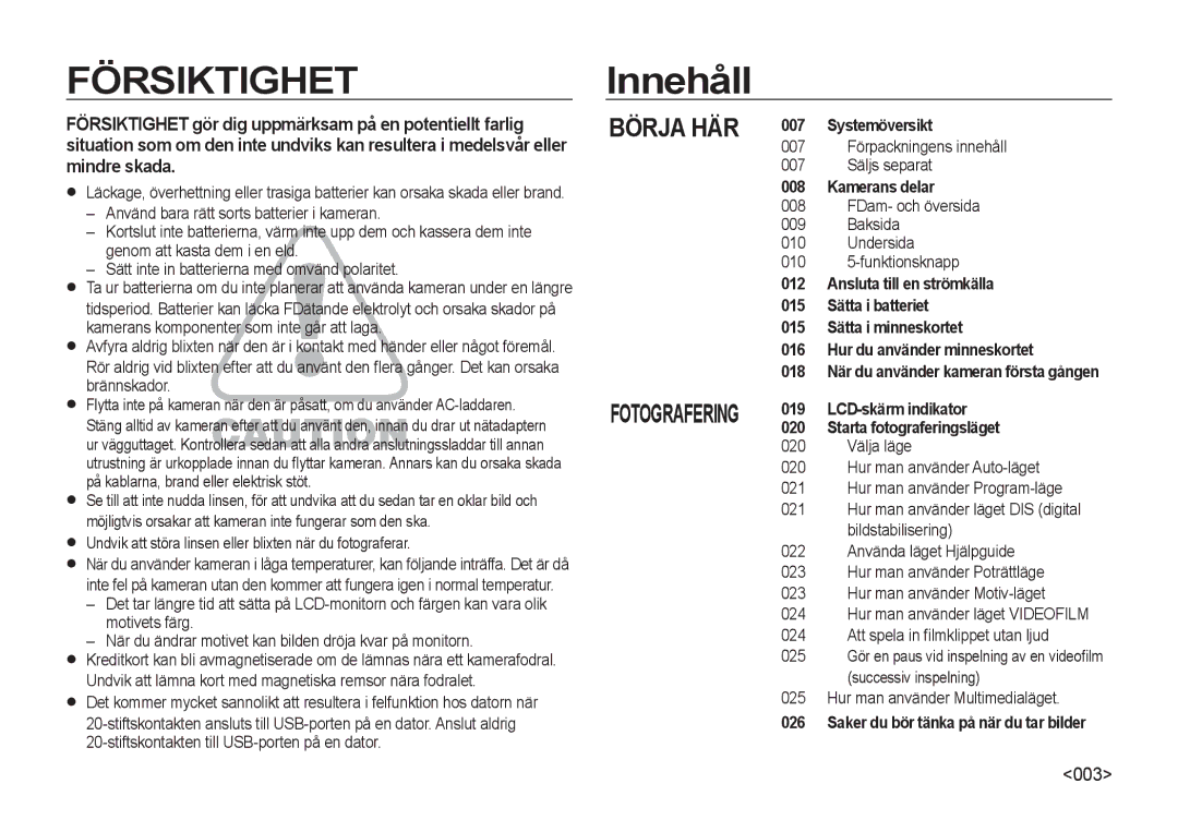 Samsung EC-NV4ZZBBA/E2, EC-NV4ZZSBA/E3, EC-NV4ZZPBA/E3, EC-NV4ZZTBB/E3, EC-NV4ZZBBA/E3 manual Innehåll 