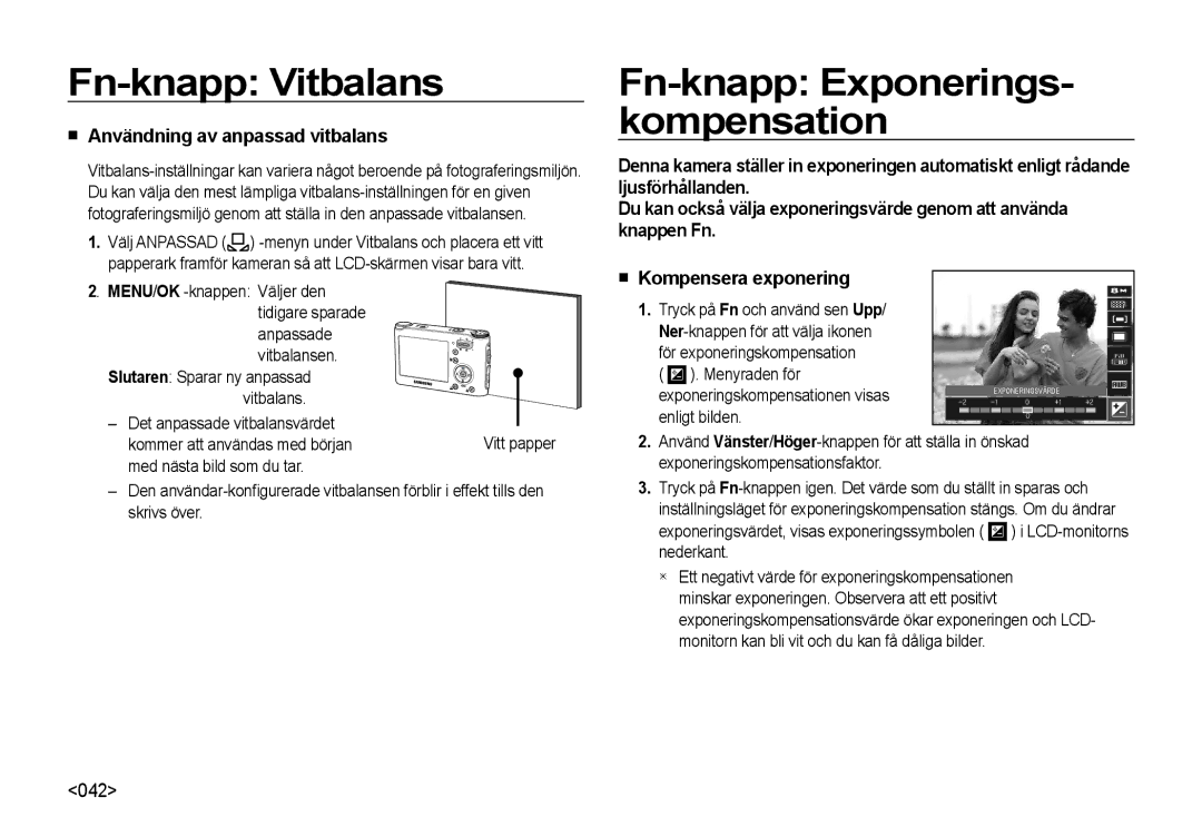 Samsung EC-NV4ZZBBA/E3 manual Fn-knapp Exponerings- kompensation, Användning av anpassad vitbalans, Kompensera exponering 