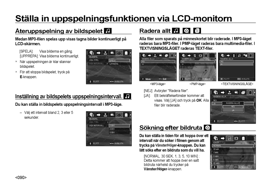 Samsung EC-NV4ZZPBA/E3 manual Återuppspelning av bildspelet, Radera allt, Sökning efter bildruta, NEJ Avbryter Radera ﬁler 