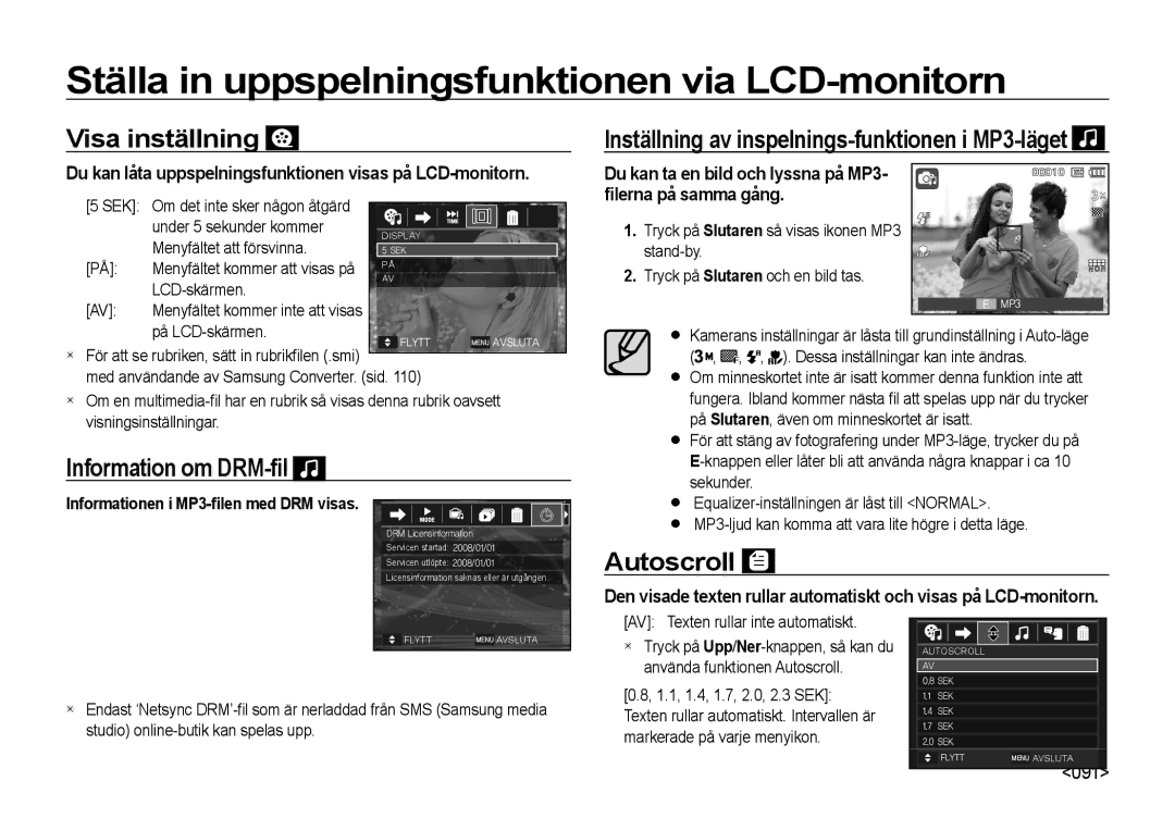 Samsung EC-NV4ZZTBB/E3 manual Visa inställning, Information om DRM-ﬁl, Autoscroll, Du kan ta en bild och lyssna på MP3 