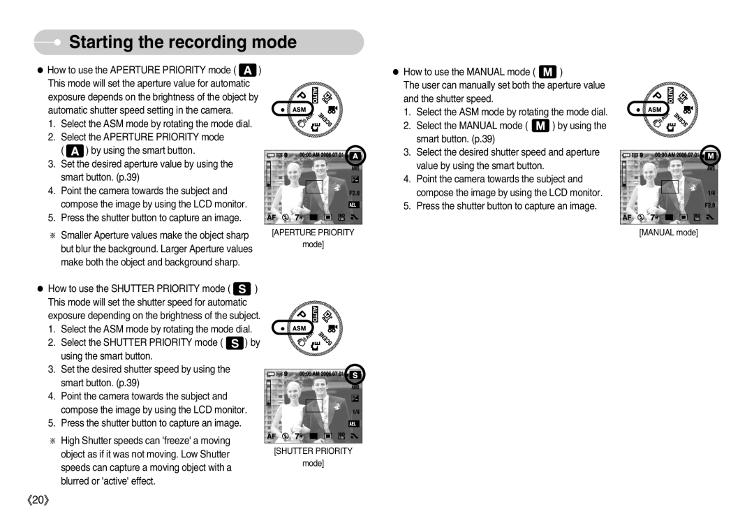 Samsung EC-NV7ZZBBC/RU, EC-NV7ZZBBC/DE, EC-NV7ZZBBA/FR manual Select the Aperture Priority mode By using the smart button 