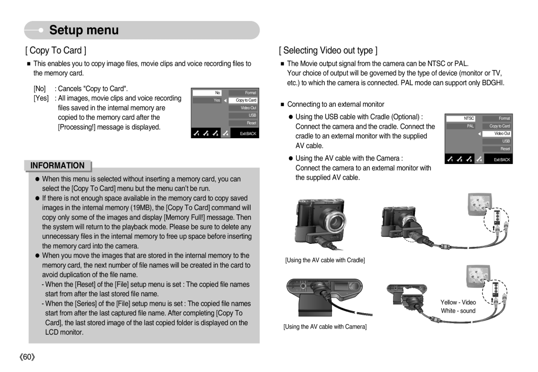 Samsung EC-NV7ZZBBE/E1, EC-NV7ZZBBC/DE Movie output signal from the camera can be Ntsc or PAL, Cancels Copy to Card, Yes 