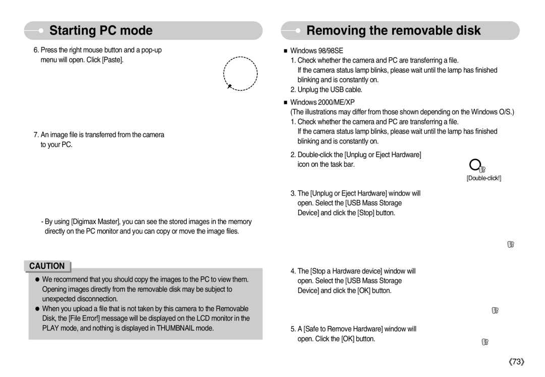 Samsung EC-NV7ZZBBB/SP, EC-NV7ZZBBC/DE, EC-NV7ZZBBA/FR, EC-NV7ZZBBB/E2, EC-NV7ZZBBB/FR manual Removing the removable disk 