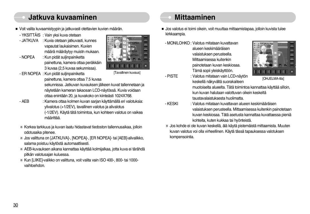 Samsung EC-NV7ZZBBC/E2, EC-NV7ZZBBC/DE, EC-NV7ZZBBB/E2, EC-NV7ZZBBA/FI manual Jatkuva kuvaaminen, Mittaaminen, Aeb 