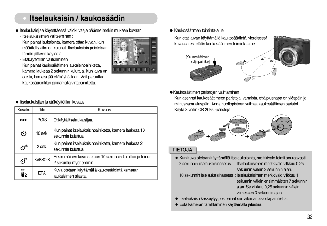 Samsung EC-NV7ZZBBA/FI, EC-NV7ZZBBC/DE, EC-NV7ZZBBB/E2, EC-NV7ZZBBC/E2 manual Itselaukaisin / kaukosäädin, Pois 