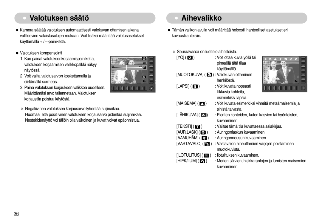 Samsung EC-NV7ZZBBB/E2, EC-NV7ZZBBC/DE, EC-NV7ZZBBA/FI, EC-NV7ZZBBC/E2 manual Valotuksen säätö, Aihevalikko 