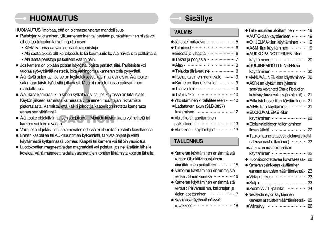 Samsung EC-NV7ZZBBC/DE, EC-NV7ZZBBB/E2, EC-NV7ZZBBA/FI, EC-NV7ZZBBC/E2 manual Huomautus, Sisällys 