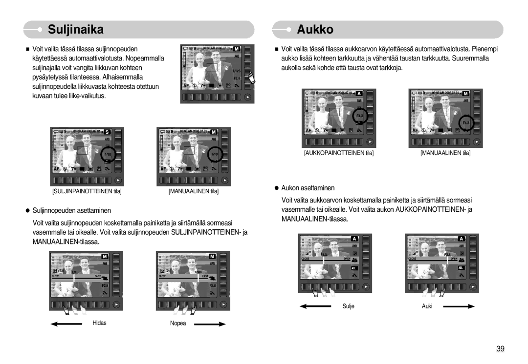 Samsung EC-NV7ZZBBC/DE, EC-NV7ZZBBB/E2, EC-NV7ZZBBA/FI, EC-NV7ZZBBC/E2 manual Suljinaika Aukko 