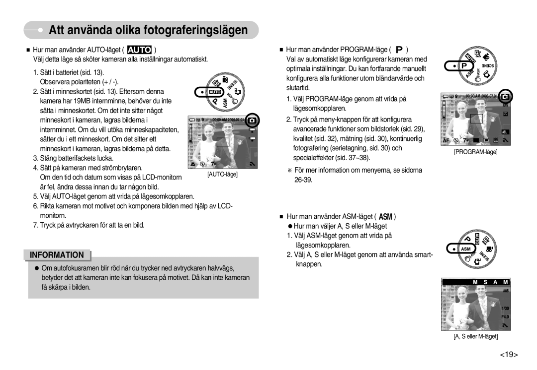 Samsung EC-NV7ZZBBC/DE, EC-NV7ZZBBB/E2, EC-NV7ZZBBA/FI, EC-NV7ZZBBC/E2 manual Att använda olika fotograferingslägen 