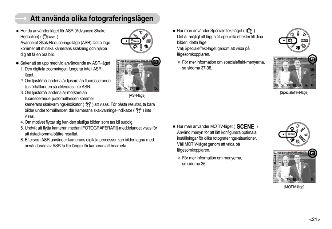 Samsung EC-NV7ZZBBA/FI, EC-NV7ZZBBC/DE, EC-NV7ZZBBB/E2, EC-NV7ZZBBC/E2 manual Fluorescerande ljusförhållanden kommer 