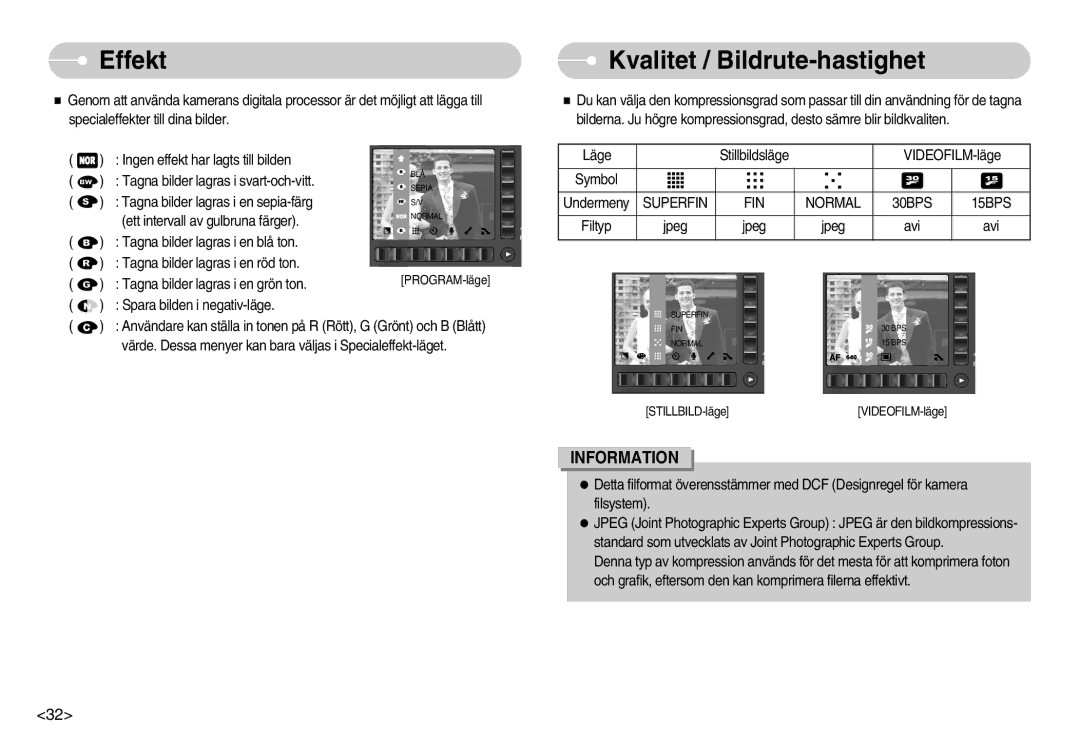 Samsung EC-NV7ZZBBB/E2, EC-NV7ZZBBC/DE manual Effekt, Kvalitet / Bildrute-hastighet, Superfin FIN Normal 30BPS 15BPS 