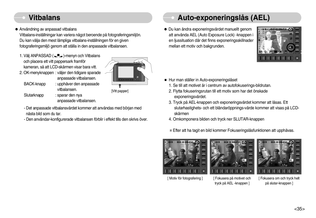 Samsung EC-NV7ZZBBC/DE, EC-NV7ZZBBB/E2, EC-NV7ZZBBA/FI, EC-NV7ZZBBC/E2 manual Auto-exponeringslås AEL 