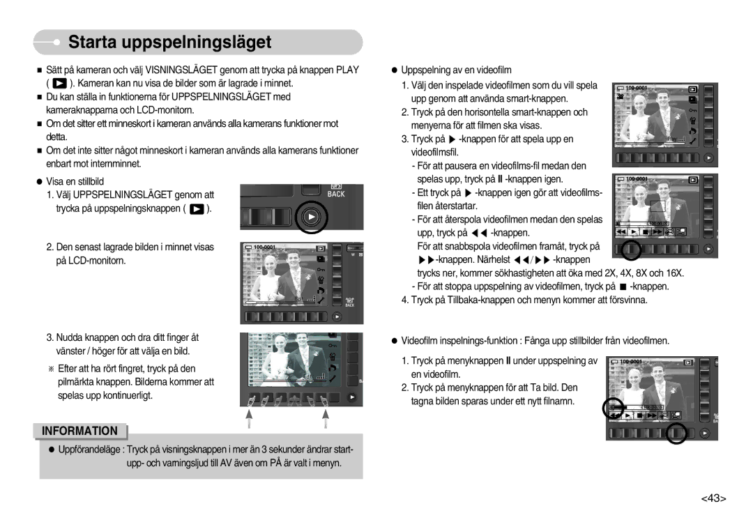 Samsung EC-NV7ZZBBC/DE, EC-NV7ZZBBB/E2, EC-NV7ZZBBA/FI, EC-NV7ZZBBC/E2 manual Starta uppspelningsläget 