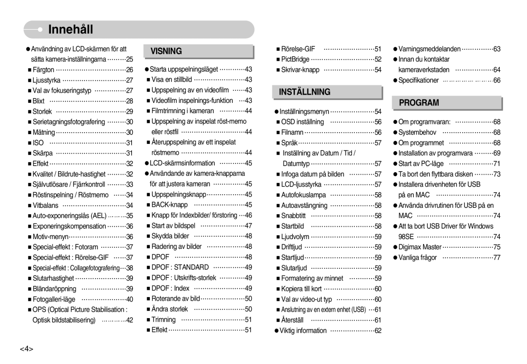 Samsung EC-NV7ZZBBB/E2, EC-NV7ZZBBC/DE, EC-NV7ZZBBA/FI, EC-NV7ZZBBC/E2 manual Iso, Dpof Standard, Mac 