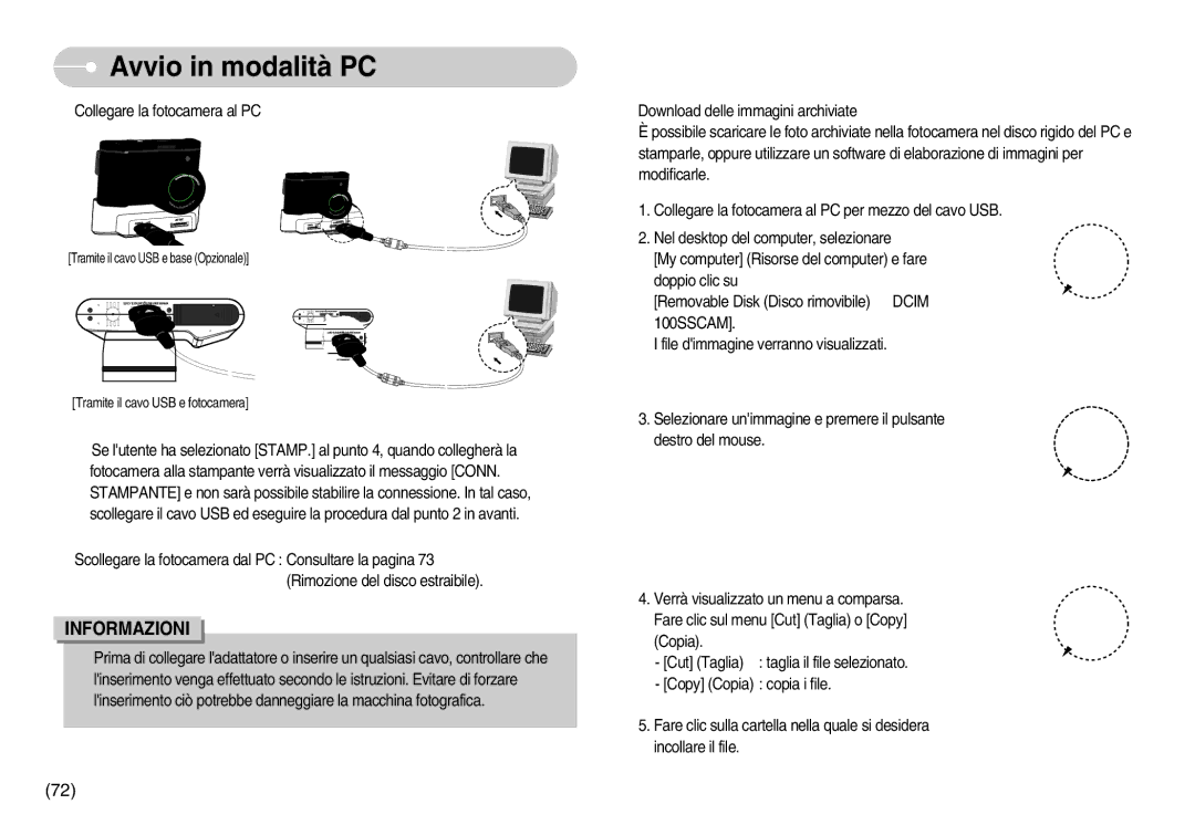 Samsung EC-NV7ZZBBB/IT, EC-NV7ZZBBC/DE, EC-NV7ZZBBA/IT, EC-NV7ZZBBC/E1 manual Tramite il cavo USB e fotocamera 