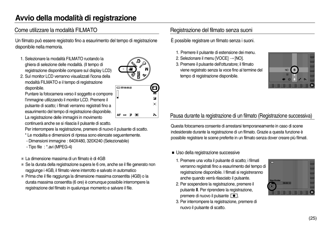 Samsung EC-NV8ZZSDA/E3, EC-NV8ZZBBA/E1 manual Come utilizzare la modalità Filmato, Registrazione del filmato senza suoni 