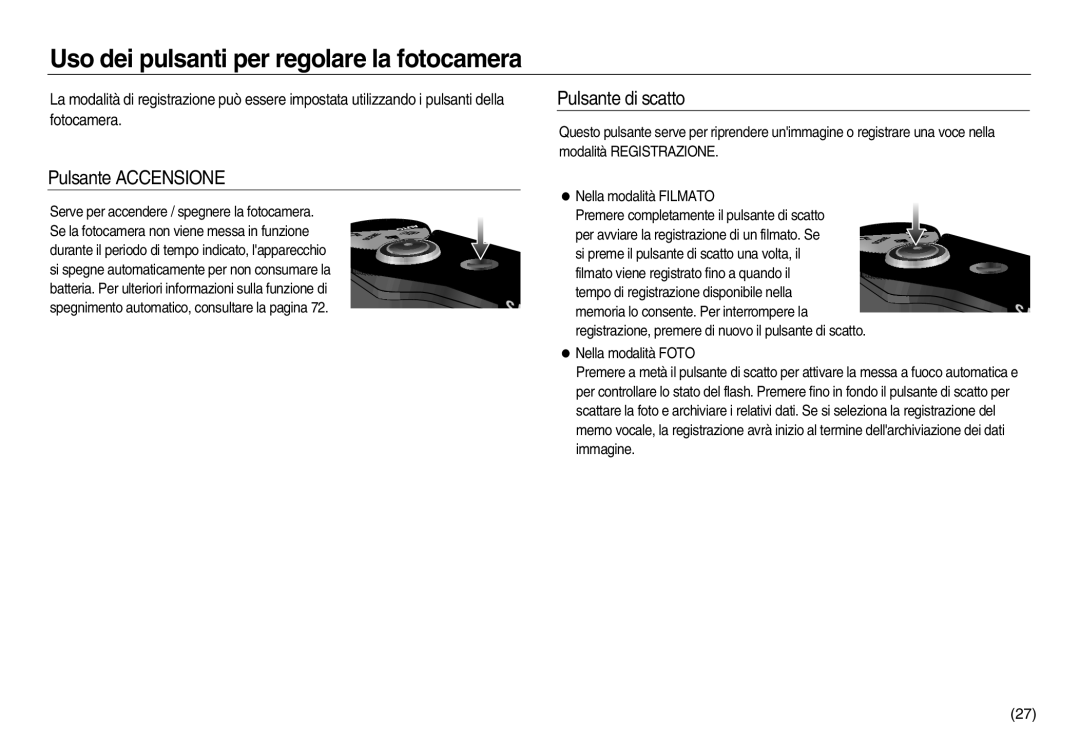 Samsung EC-NV8ZZSBA/IT manual Uso dei pulsanti per regolare la fotocamera, Pulsante Accensione, Pulsante di scatto 