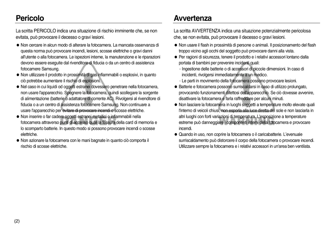Samsung EC-NV8ZZBDA/E3, EC-NV8ZZBBA/E1, EC-NV8ZZSBA/E1, EC-NV8ZZSDA/E3, EC-NV8ZZSBA/IT, EC-NV8ZZBBA/IT Pericolo, Avvertenza 