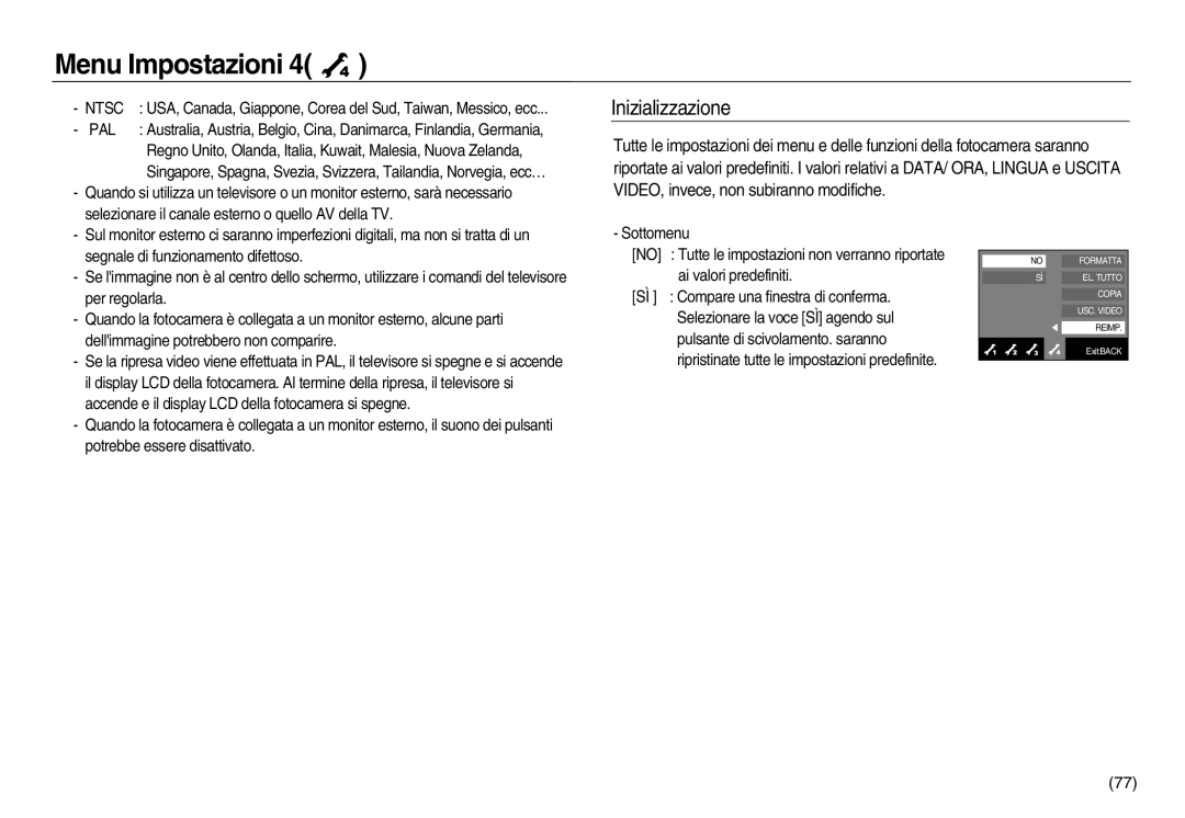 Samsung EC-NV8ZZBBA/E1, EC-NV8ZZSBA/E1, EC-NV8ZZSDA/E3, EC-NV8ZZBDA/E3, EC-NV8ZZSBA/IT, EC-NV8ZZBBA/IT Inizializzazione, Ntsc 